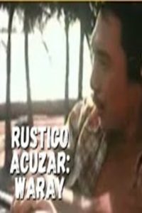 Rustico Acuzar: Waray