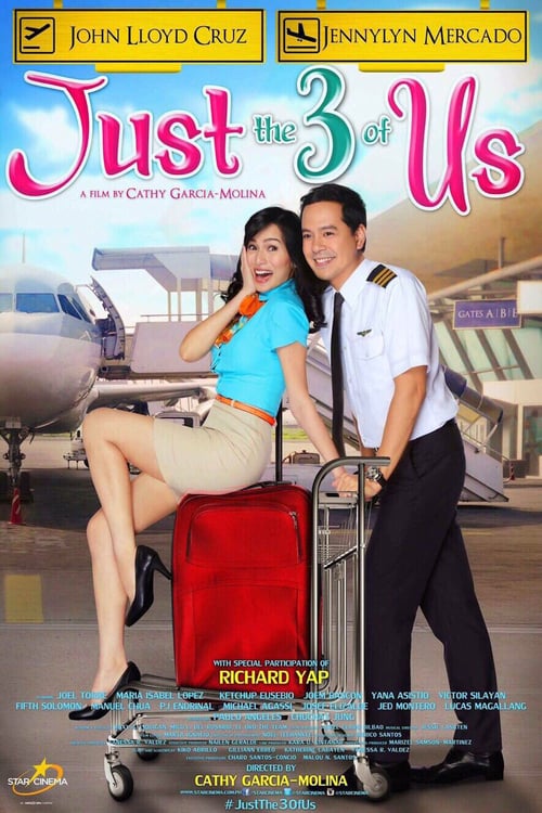 Watch Just the 3 of Us Full Pinoy Movie Online