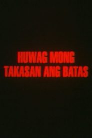 Huwag mong takasan ang batas