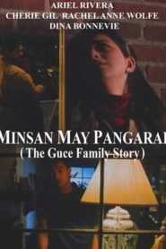 Minsan May Pangarap: The Guce Family Story