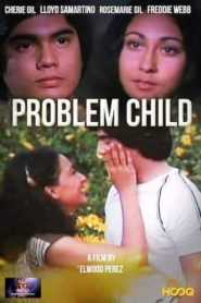 Problem Child