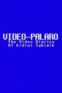 Video-Palaro: The Video Diaries of Kidlat Tahimik