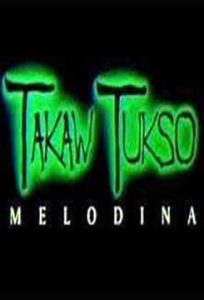 Takaw Tukso: Melodina