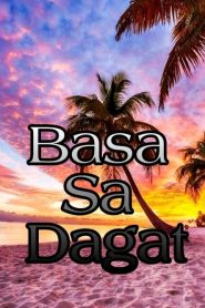 Basa Sa Dagat