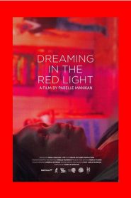 Dreaming in the Red Light