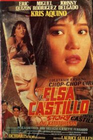 The Elsa Castillo Story… The Truth