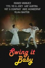 Swing It… Baby!